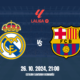 Real Madrid - Barcelona, El Clásico október 2024