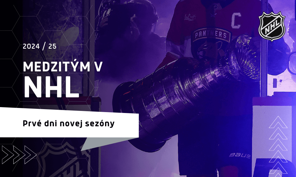 Medzitým v NHL, sezóna 2024/2025 - Ako vyzerali prvé dni novej sezóny