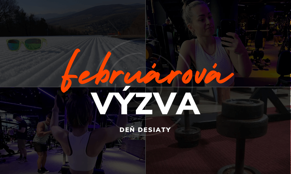 Februárová výzva 2025 - deň desiaty